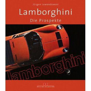 Lamborghini. Die Prospekte Jürgen Lewandowski Bücher