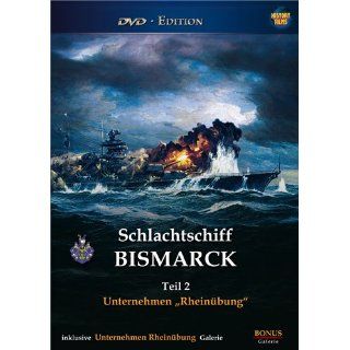 Schlachtschiff BISMARCK, Teil 2   Unternehmen Rheinübung 