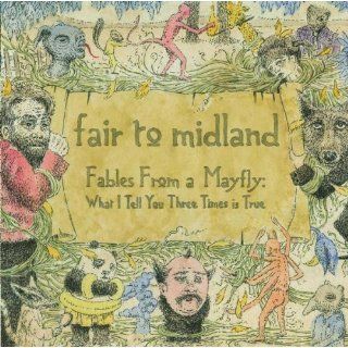 Fables of a MayflyWhat I Tell Musik