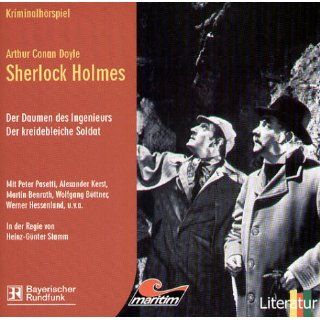 Sherlock Holmes 1) Der Daumen des Ingenieurs 2) Der kreidebleiche