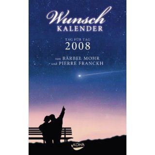 Wunschkalender, Taschenkalender 2008 Bärbel Mohr, Pierre