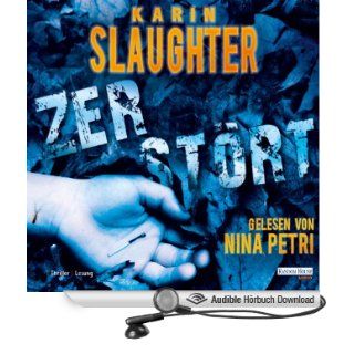 Zerstört (Hörbuch ) Karin Slaughter, Nina Petri