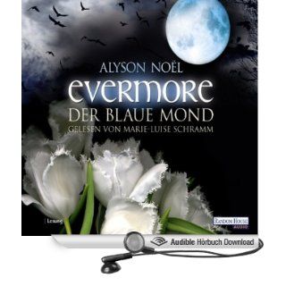 Der blaue Mond Evermore 2 (Hörbuch ) Alyson Noël