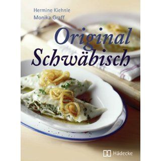 Original Schwäbisch The Best of Swabian Food Hermine