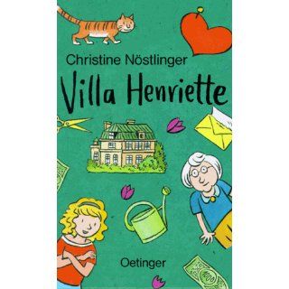 Villa Henriette Christine Nöstlinger Bücher