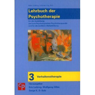 Das große Lehrbuch der Psychotherapie. Bd.3  Verhaltenstherapie