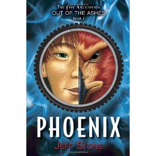 Five Ancestors Out of the Ashes #1 Phoenix Jeff Stone