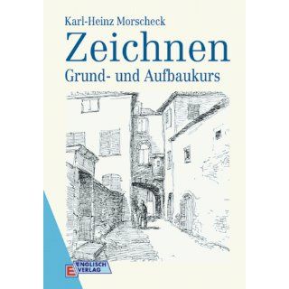 Zeichnen Karl Heinz Morscheck Bücher