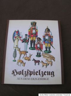 Holzspielzeug aus dem Erzgebirge Buch Katalog Literatur