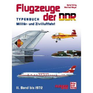 Flugzeuge der DDR Band 2 1960   1972. Militär  und Zivilluftfahrt