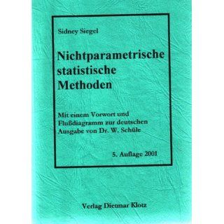 Nichtparametrische statistische Methoden Sidney Siegel