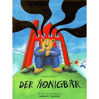 Der Honigbär Stephan Brülhart Bücher