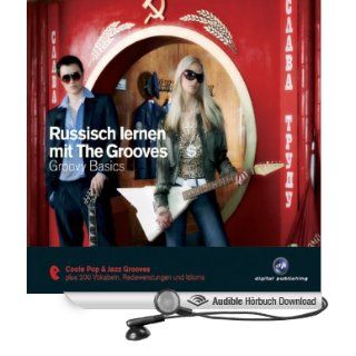 Russisch lernen mit The Grooves. Groovy Basics (Hörbuch 