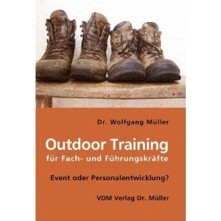 Outdoor Training für Fach  und Führungskräfte Event oder