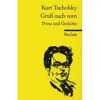 Gruß nach vorn Kurt Tucholsky, Kaspar Hauser Bücher