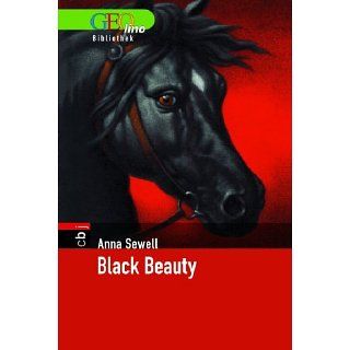 Black Beauty. GEOlino Bibliothek Anna Sewell Bücher
