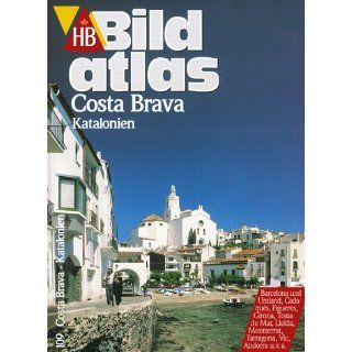 HB Bildatlas, H.109  Costa Brava, Katalonien Bücher