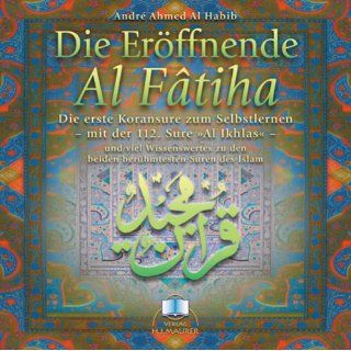   Al Fatiha. CD: Die erste Koransure zum Selbstlernen   mit der 112