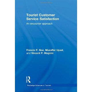 Tourist Customer Service Satisfaction An Encounter Approach