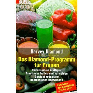 Das Diamond  Programm für Frauen Harvey Diamond Bücher
