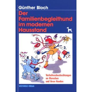Der Familienbegleithund im modernen Hausstand Günther