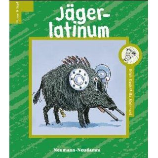 Jägerlatinum Erich Kuch, Fritz Meinhard Bücher