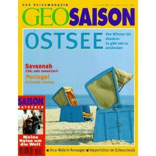 Geo Saison Ostsee. Von Wismar bis Usedom Es gibt viel zu entdecken