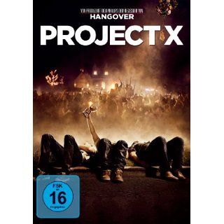 Project X: Thomas Mann, Oliver Cooper, Jonathan Daniel