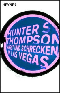 HUNTER S. THOMPSON Angst und Schrecken in Las Vegas 3453401379