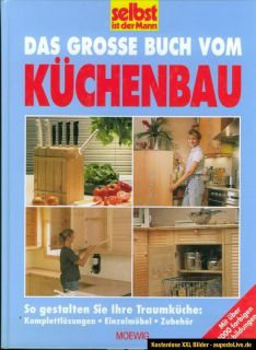 Das grosse Buch vom Küchenbau selber Bauen Küchen Montage Schreiner
