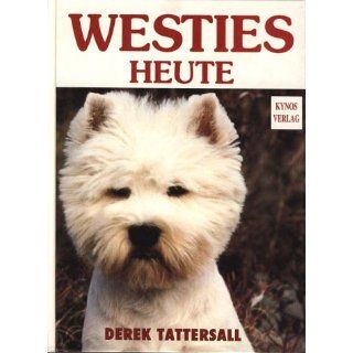 Westies heute Derek Tattersall Bücher