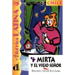 Chile   Mirta y el viejo senor Nivel 3 Dolores Soler