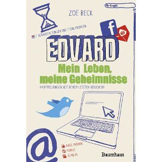 Edvard Mein Leben, meine Geheimnisse eBook Zoë Beck 