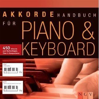 Akkordehandbuch für Piano & Keyboard. 450 Akkorde zum Nachschlagen