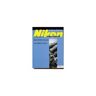 NIKON   Das komplette Handbuch / NIKON Reflex System von 1959 bis