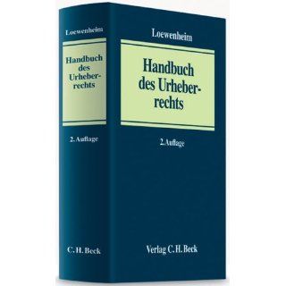 Handbuch des Urheberrechts Ulrich Loewenheim Bücher