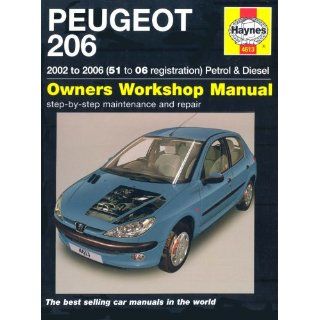 Peugeot 206 Petrol and Diesel Service and Repair Manual: 2002 to 2006