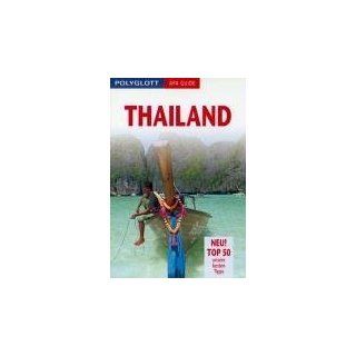 Thailand. Polyglott Apa Guide: Rainer Scholz: Bücher