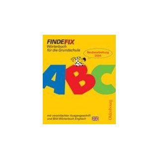 Findefix   Neubearbeitung. Wörterbuch für die Grundschule mit Bild