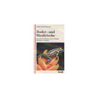 Ruder  und Riedfrösche Hans J Herrmann Bücher