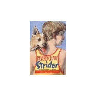 Strider: Paul O. Zelinsky, Beverly Cleary: Englische