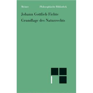 Philosophische Bibliothek, Bd.256, Grundlage des Naturrechts, nach