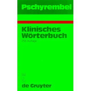 Pschyrembel Klinisches Wörterbuch. (258. Auflage) Helmut
