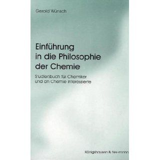 Einführung in die Philosophie der Chemie. Studienbuch für Chemiker