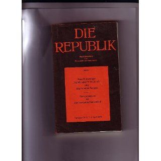 Die Republik 82 85 Petra Nettelbeck, Uwe Nettelbeck, Jules