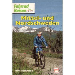 Mittelschweden und Nordschweden Dirk Heckmann Bücher