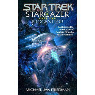 Star Trek: The Next Generation: Stargazer: Progenitor: 2 (Star Trek