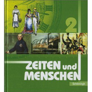 Zeiten und Menschen. Geschichtswerk   Ausgabe Rheinland Pfalz Zeiten