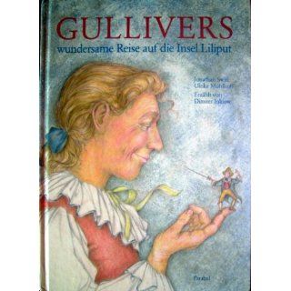 Gullivers wundersame Reise auf die Insel Liliput: Jonathan
