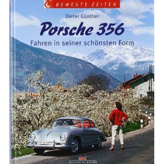 Porsche 356 Fahren in seiner schönsten Form Dieter